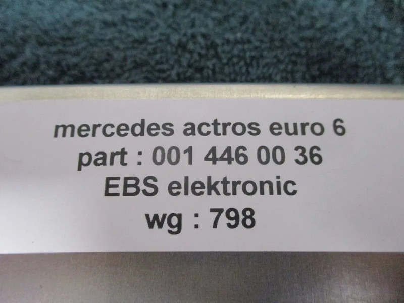 Mercedes-Benz ACTROS A 001 446 00 36 EBS ELEKTRONIK EURO 6 - Электрическая система для Грузовиков: фото 4 Mercedes-Benz ACTROS A 001 446 00 36 EBS ELEKTRONIK EURO 6 - Электрическая система для Грузовиков: фото 4